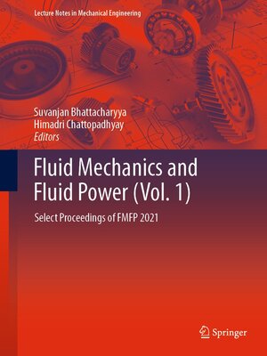 cover image of Fluid Mechanics and Fluid Power (Volume 1)